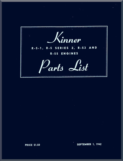 Kinner R-5-1, R-5 Series 2 , R-53, R-55 Aircraft Engine Parts Manual 
