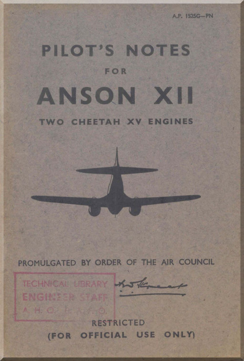 Avro Anson XII Aircraft Pilot's Notes Manual - A.P. 1525G-PN