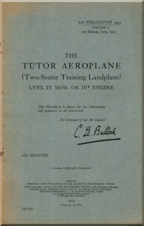 A. V. Roe Avro 621 " Tutor " Aircraft Instructions Book Manual - Air Publication 1443 , 1933
