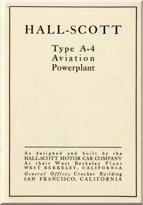 Hall-Scott Type A-4 Airplane Aircraft Engines Aviation Powerplant Handbook Manual 