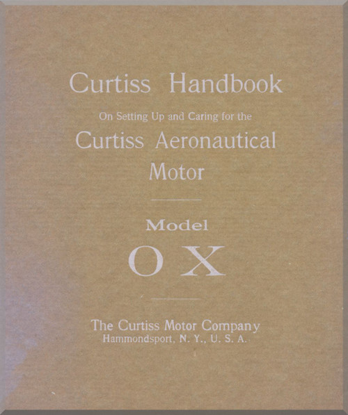 Curtiss OX Aircraft Aero Engine Handbook Manual - 1915