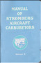 Stromberg Aeroplane Aircraft Carburetors Manual - 1924