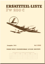 Focke-Wulf FW-200 " Condor " Aircraft Illustrated Parts Catalog Manual , (German Language) - Ersatzteilliste - 1943,- Incomplete - 1211 pages 