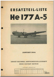 Heinkel He-177 A-5 Aircraft Illustrated Parts Catalog - Ersatzeilliste - 1944 (German Language) - 1161 pages 