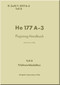 Heinkel He-177 A-3 Aircraft Handbook Manual - Flugzeug-Handbuch, - Engine Pods - Triebwerkbehalter - 1943, F. (Luft) T.2177A-3, Teil 8 (German Language)