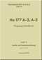 Heinkel He-177 A-3, A-5 Aircraft Handbook Manual - Flugzeug-Handbuch, - Equipment and Specia Tools- Gerät und Sonderwerkzeug - 1944, F. (Luft) T.2177 A-3, Teil 9E (German Language)
