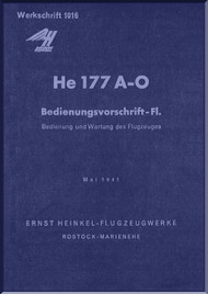 He-177 A-0 Aircraft Flight Operating Instruction Manual - Bedienungsvorschrift-fl , May 1941- (German Language )