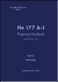 Heinkel He-177 A-1 Aircraft Handbook Manual D(Luft)T 2177 A-1,Handbuch, Teil 3, Leitwerk - Empennage - 1943, . (German Language)