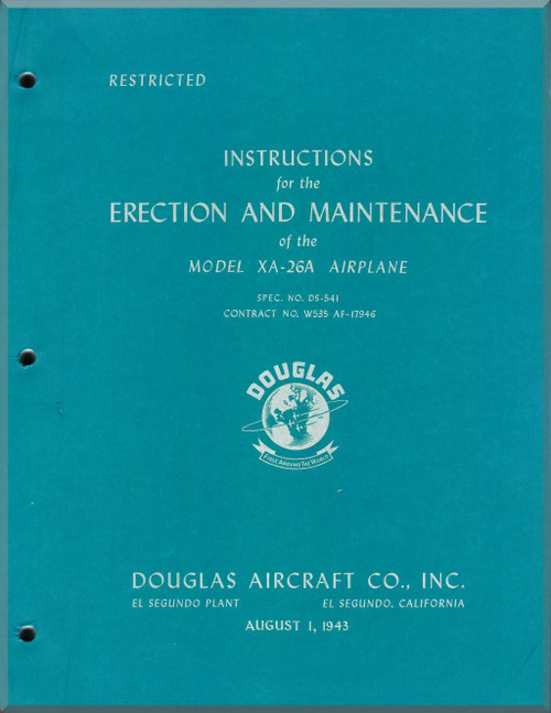 Douglas XA-26A Aircraft Instructions for Erection and Maintenance Manual - 1943