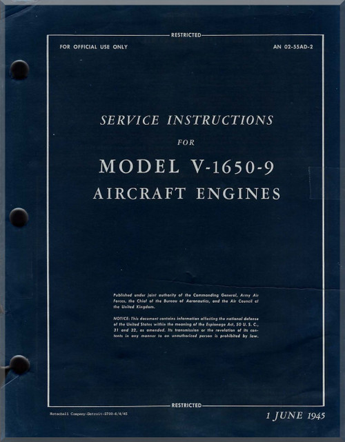 Rolls Royce / Packard Merlin V-1650 -9 Aircraft Engine Service instruction Manual - 02-55AD-2 -1945