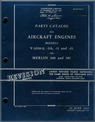 Rolls Royce / Packard Merlin V-1650 -9, -9A, -11, -21, 300, 301 Aircraft Engine Part Catalog Manual - 02-55AD-4 -1945