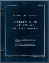Rolls Royce Packard Merlin 33, 38, 224, 225 Aircraft Engine Service Instructions Manual - 02-55AB-2 -1944