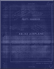 Douglas XB-43 Aircraft Pilot's Handbook Flight Operation Instructions Manual , 1947