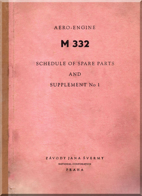 Avia / Walter Aircraft Engines M 332 Spare Schedule of Parts Manual (English Language) 