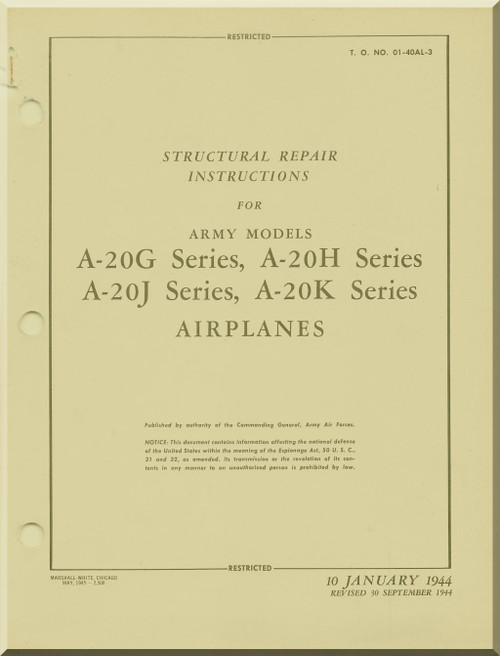 Douglas A-20 G, J, H, K Series Aircraft Structural Repair Instructions Manual - T.N. 01-40AL-3 -1944