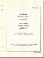 Douglas F3D 1, - 2 Aircraft Structural Repair Instructions Manual - 01-40FA-3 - 1953