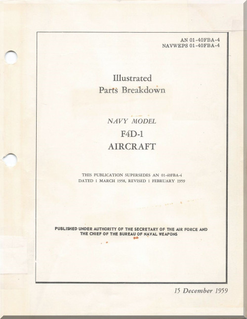 Douglas F4D-1 Aircraft Illustrated Parts Handbook Manual -01-40FBA-4 - 1959