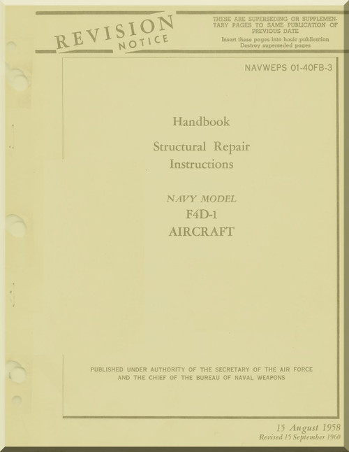  Douglas F4D-1 Structural Repair Instructions Manual -01-40FBA-3 - 1958
