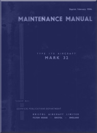 Bristol 170 Freighter Mk. 32 Maintenance Manual - 1956