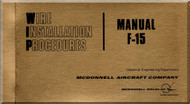 Mc Donnell Douglas F-15 Aircraft Wire Installation Procedures Manual - 1975