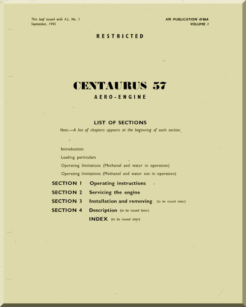 Bristol Centaurus 57 Aircraft Engine Instructions for Use and General Description Manual - A.P. 4146A- Volume1 -1946