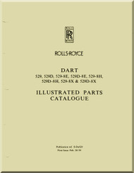 Rolls Royce " Dart " 529 Series Aircraft Engines Illustrated Parts Catalog Manual - Publication References S-Da529 1959