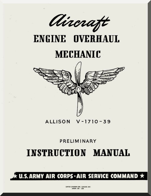 Allison V-1710  -39 Aircraft Engine Overhaul Mechanic  Manual