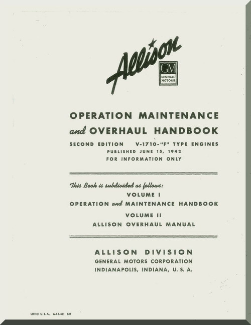 Allison V-1710 F Aircraft Engine Operator Maintenance Overhaul Manual - 1942