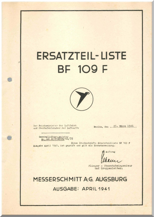 Messerschmitt Me-109 F Aircraft Illustrated Parts Catalog Manual , Ersatzteilliste, 429 pages - 1941-