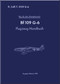 Messerschmitt Bf-109 G-6 Aircraft Handbook Manual, Flugzeug-Handbuch -1944 , 953 pages (German Language