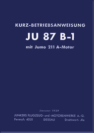Junkers JU 87 B-1  Aircraft  short Operating Instructions Manual ,   Kurz-Bedienungsvorschrift,  1939- (German Language)
