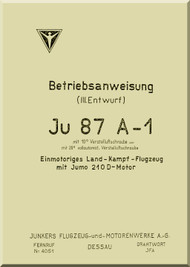 Junkers JU 87 A-1    Aircraft  Operating Instructions Manual , Betriebsanweisung ,  1937 -  (German Language)