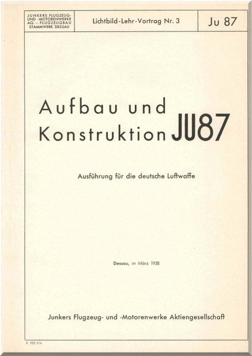 Junkers JU 87 A-1    Aircraft Teaching Lecture N. 3 Manual , Lichtbild-Lehrvortrag nr. 3 ,  1938 -  (German Language)