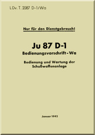 Junkers JU 87 D-1    Aircraft Operating Instructions Manual , Bedienungsvorschrift-Wa , 1942 -  (German Language)