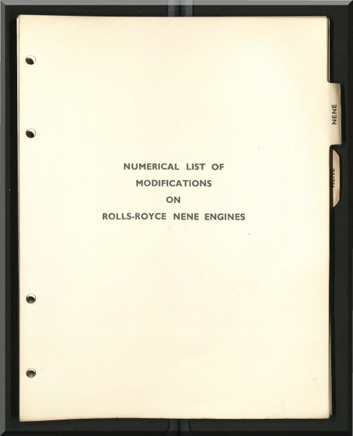 Rolls Royce " Nene "   Aircraft Engine Numerical List of Modification   Manual   (English  Language) - Al-12 -