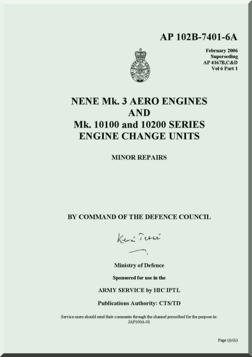 Rolls Royce Nene Mk.3   Aircraft Aero Engines   and Mk.10100 and 10200 Series Engine Change Units Manual - Minor Repairs -  AP 10B-7401-6A Suspended AP 4167B,C&D Vol.6 Part 1-