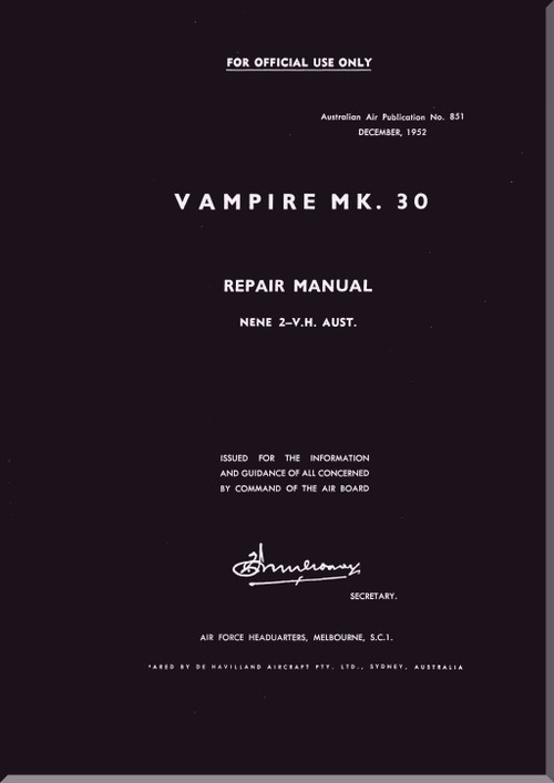De Havilland Vampire Mk 30    Aircraft Repair Manual  - AAP No. 851- December  1951