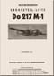Dornier DO 217 M-1  Aircraft Illustrated Parts Catalog , Ersatzeteilliste, 1943- 1037 pages - Incomplete  (German Language)