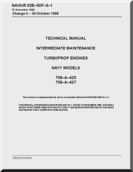 Allison T56-A-425 -427  Aircraft Engine Intermediate Maintenance Instructions  Manual  ( English Language )  NAVAIR 02B5DF-6-1 1990 