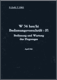 Junkers Ju W 34 hau/hi Aircraft Operating  Instructions Manual ,   Bedienungsvorschrift-Fl , LDv-2340/1 , 38 pages ,  1941 - (German Language)