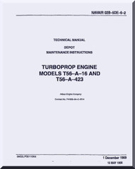 Allison T56-A-14 - 423  Aircraft Engine Maintenance Instructions  Manual  ( English Language ) - NVAIR 02B-5DE-6-2 - 1969 