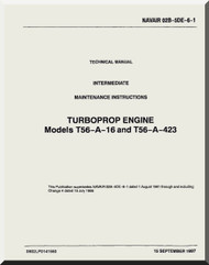 Allison T56-A-14 - 423  Aircraft Engine Intermediate Maintenance Instructions  Manual  ( English Language ) - NAVAIR 02B-5DE-6-1 - 1977