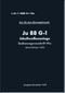 Junker JU 88 G-1 ,  Aircraft  Firearm Requirement Regulation Manual ,  Bed-Vorschrift-Wa -  Schusswaffe- LDvT 2088 G-1/Wa - 22 pages  (German Language), 1943