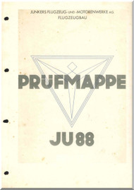 Junker JU 88  Aircraft  Test Folder  Manual - Pruefmappe - 1055 pages  (German Language), 1940