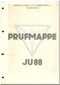 Junker JU 88  Aircraft  Test Folder  Manual - Pruefmappe - 1055 pages  (German Language), 1940