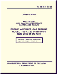 Allison T63-A-720  Aircraft Engine Maintenance  Manual  ( English Language ) TM  55-2840-241-23 - 1977