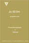 Junker JU 52/ 3m Aircraft  Illustrated Parts Catalog  Manual , Part 2 Landing Gear - Ersatztell-Liste- Teil 2 Fahrwerk  ,1938 (German Language)