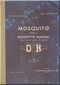 De Havilland  DH98 Mosquito Mark 41  Aeroplane Manual  Descriptive,  337 pages   - RAAF Australian Air Publication Mo 804 - 1947