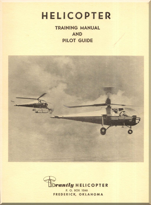 Brantly B-2 A/ B   Helicopter Training Manual and |Pilot Guide  ( English Language )