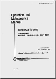 Allison 250 -C20 B -C20F, -C20J Operation and Maintenance Manual  ( English Language )- 1983